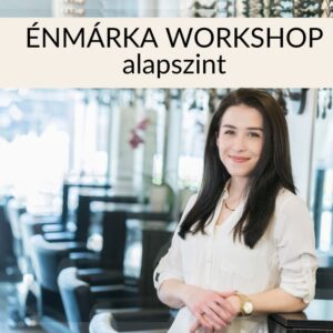 énmárka workshop szépségipari vállalkozóknak by Kerti Eri